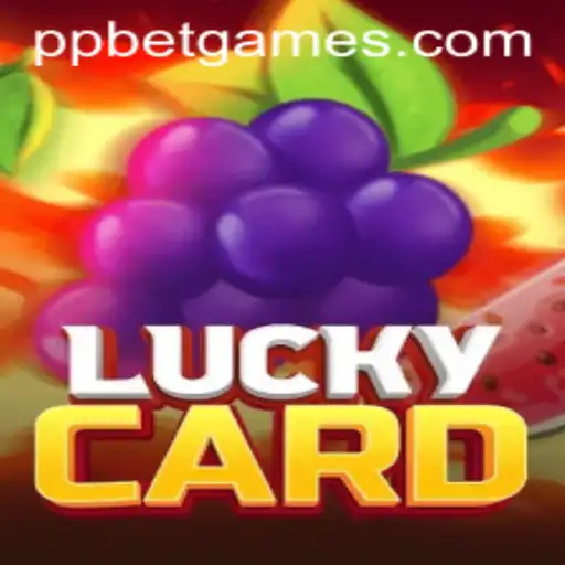 Exploring the Thrills of LuckyCard: A Comprehensive Guide to PP BET