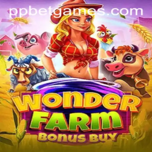 Exploring the Wonders of WonderFarmBonusBuy: A Gaming Adventure